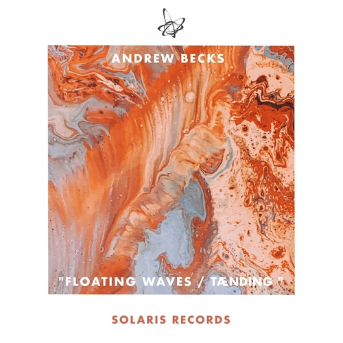 Andrew Becks - Floating Waves - Taending [SOL107]